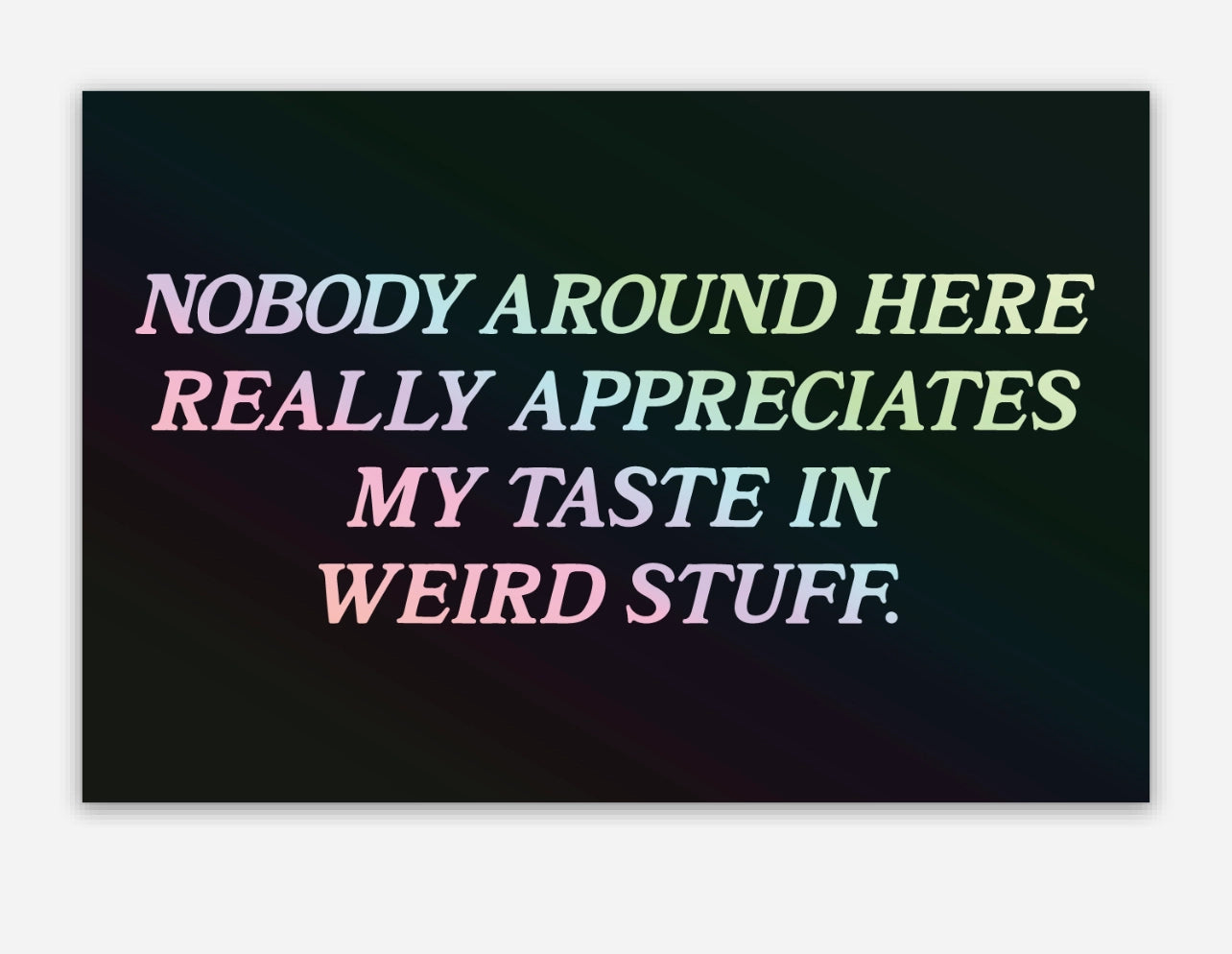 'Weird Stuff' Sticker