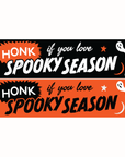 Spooky Season Bumper Sticker