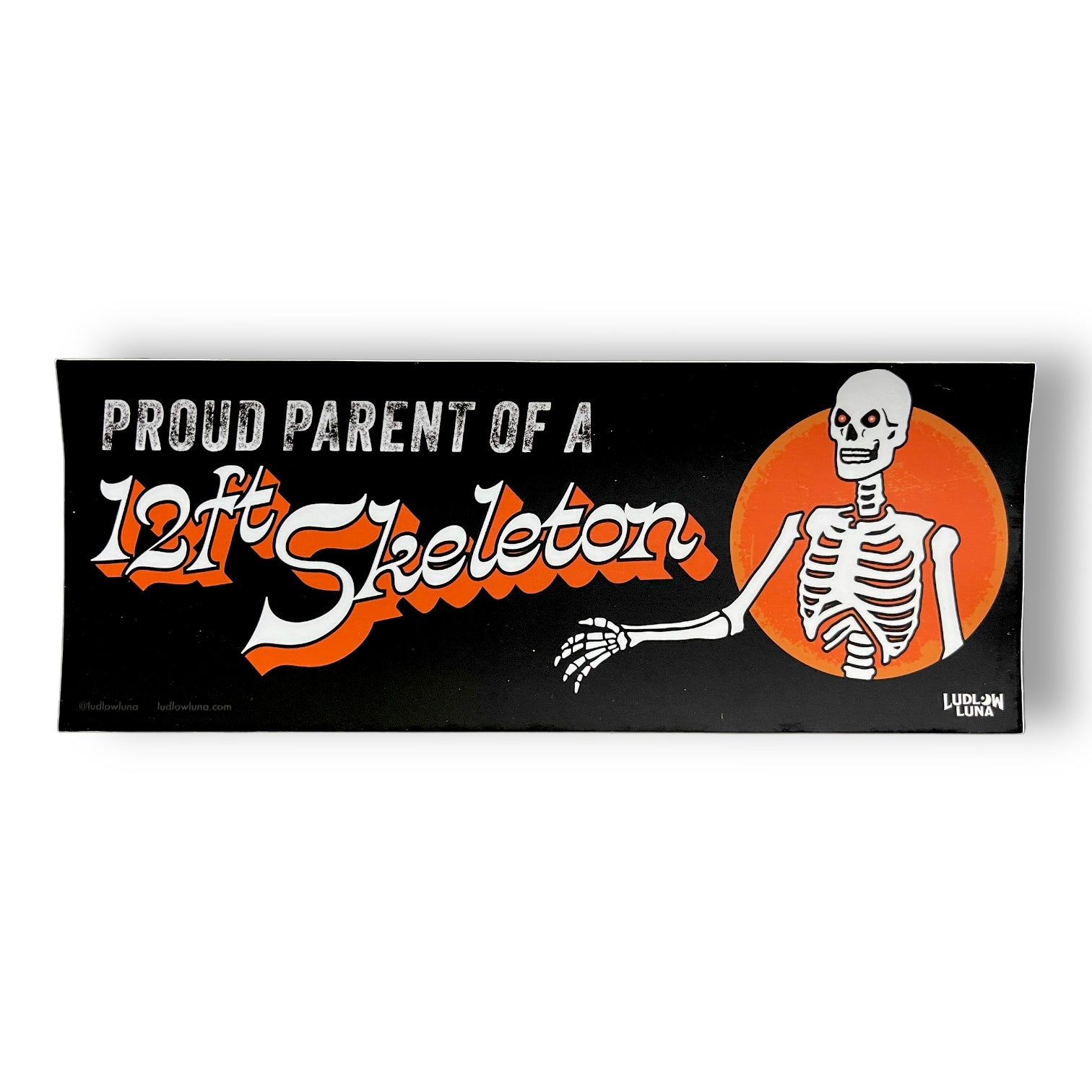 Proud Parent: 12-ft Skeleton Bumper Sticker